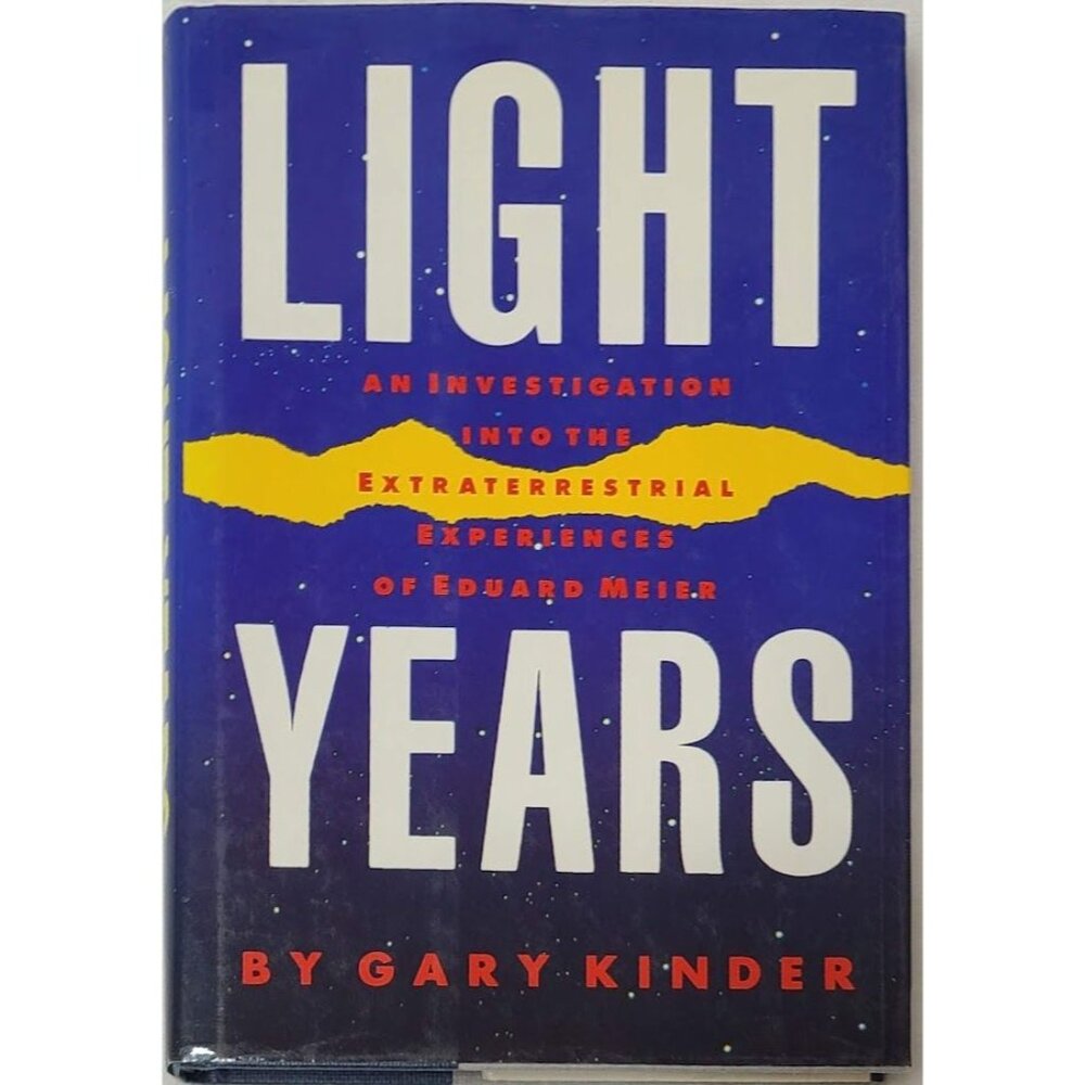 Light Years Gary Kinder 1987 1st Edition Extraterrestrial Aliens UFOs HC DJ